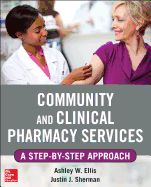 Portada de Community and Clinical Pharmacy Services: A Step by Step Approach