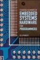Portada de Essential Elements of Embedded Systems Hardware for Programmers