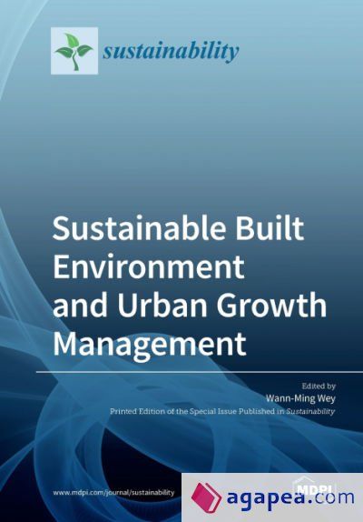 Sustainable Built Environment and Urban Growth Management