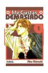 ME GUSTAS DEMASIADO 01 (COMIC)