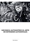 MECANICA AUTOMOTRIZ MECANICA AUTOMOTRIZ