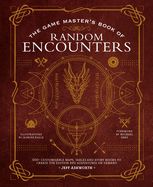 Portada de The Game Master's Book of Random Encounters: 500+ Customizable Maps, Tables and Story Hooks to Create 5th Edition Adventures on Demand