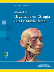 Portada de MANUAL DE URGENCIAS EN CIRUGÍA ORAL Y MAXILOFACIAL (INCLUYE EBOOK)