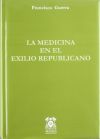 MEDICINA EN EL EXILIO REPUBLICANO, LA