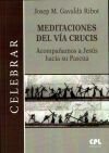 MEDITACIONES DEL VIA CRUCIS