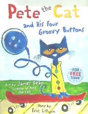 Portada de PETE THE CAT AND HIS FOUR GROOVY BUTTONS