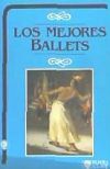 MEJORES BALLETS