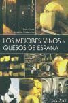 MEJORES VINOS Y QUESOS DE ESPAÑA