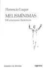 MELISMÍNIMAS: 100 aforismos flamencos