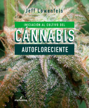 Portada de INICIACION AL CULTIVO DE CANNABIS AUTOFLORECIENTE