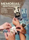 MEMORIAS DE LA ARBITRARIEDAD: Mujeres de Ciudad Real en la prisión de las Oblatas de Tarragona