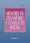 MENORES EN DESAMPARO Y CONFLICTO SOCIAL