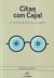Portada de Citas con Cajal, de Santiago Ramón y Cajal