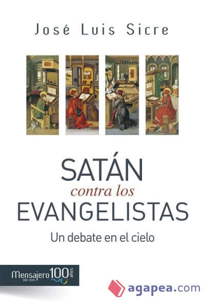 SATÁN CONTRA LOS EVANGELISTAS