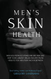 MENâ€™S SKIN HEALTH