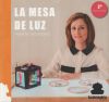 MESA DE LUZ, LA