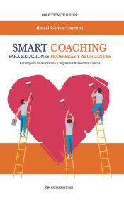 Portada de SMART COACHING PARA RELACIONES PRÓSPERAS Y ABUNDANTES