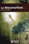 METAMORFOSIS, LA