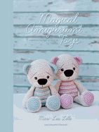 Portada de Magical Amigurumi Toys: 15 Sweet Crochet Projects