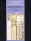 METODOLOGÍA DE DIAGNÓSTICO Y EVALUACIÓN DE TRATAMIENTOS PARA LA CONSERVACIÓN DE LOS EDIFICIOS HISTÓRICOS.