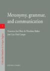 METONYMY, GRAMMAR, AND COMMUNICATION.