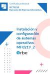 MF0219_2: Instalaci&oacute;n y configuraci&oacute;n de sistemas operativos (UF0852 - UF0853)