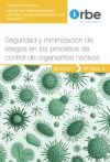 MF0802_3 - Seguridad y minimización de riesgos en los procesos de control de organismos nocivos - SEAG0311