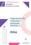 MF0933_3 Organización de contenidos editoriales. (UF1904 UF1905 UF1906) ARGN0210