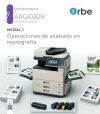 MF1324_1. Operaciones de acabado en reprograf&iacute;a. ARGI0309