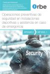 MF1633_1 - Operaciones preventivas de seguridad en instalac deportivas y asistencia en caso de emergencia AFDA0511