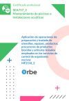 MF2518_2 Aplicaci&oacute;n de operaciones de preparaci&oacute;n y traslado de utensilios, equipos, productos, precursores de productos biocidas y art&iacute;culos tratados empleados en los servicios de control de organismos nocivos