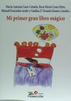 MI PRIMER GRAN LIBRO MAGICO