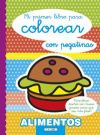 MI PRIMER LIBRO PARA COLOREAR ALIMENTOS