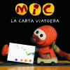 MIC. La carta viatgera