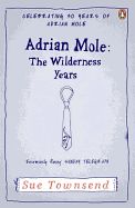 Portada de Adrian Mole: The Wilderness Years