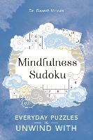 Portada de Mindfulness Sudoku: Everyday Puzzles to Unwind with