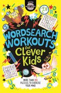 Portada de Wordsearch Workouts for Clever Kids, 13