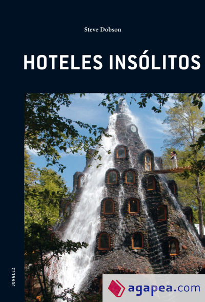 Guía Jonglez Hoteles insólitos