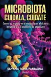 Microbiota: Cuídala, Cuídate
