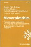 MICROCREDENCIALES TRANSFORMANDO LA EDUCACION Y LA EMPLEABIL