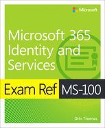 Portada de Exam Ref Ms-100 Microsoft 365 Identity and Services