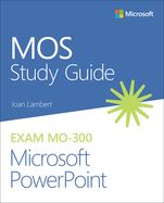 Portada de Mos Study Guide for Microsoft PowerPoint Exam Mo-300