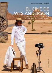 Portada de Cine de Wes Anderson. Claves de la estética de un autor posmoderno