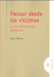 Portada de Pensar desde las víctimas: La transformación pendiente