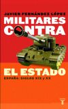 MILITARES CONTRA EL ESTADO