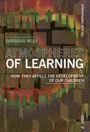 Portada de Educational Atmospheres: A Child's Experiences in Social Contexts