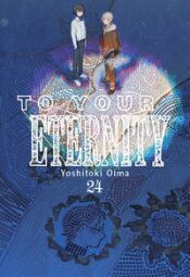 Portada de TO YOUR ETERNITY 24