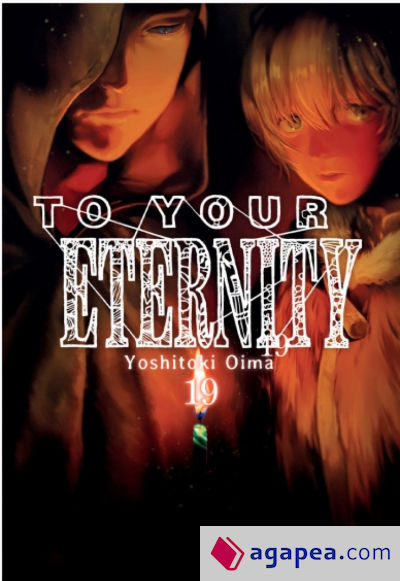 TO YOUR ETERNITY N 19