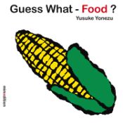 Portada de Guess What--Food?