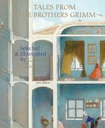 Portada de Tales from the Brothers Grimm: Selected and Illustrated by Lisbeth Zwerger